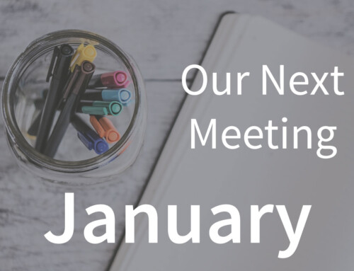 Our Next Meeting | January 12th